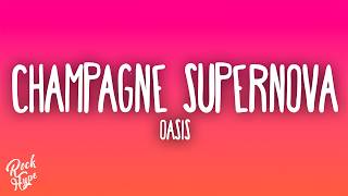 Download lagu Oasis - Champagne Supernova mp3 Download lagu Oasis - Champagne Supernova mp3