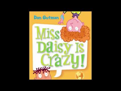 My Weird School: #1 Miss Daisy is Crazy By Dan Gutman | Chapter 1-6
