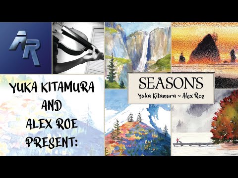 Seasons by Yuka Kitamura & Alex Roe