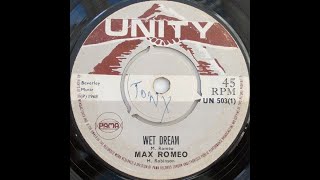 Max Romeo - Wet Dream