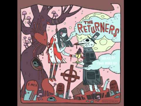 The Returners (2Mex) - From The Desk Of La2TheBay