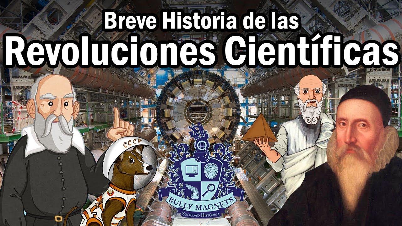 Brief history of scientific revolutions - Bully Magnets