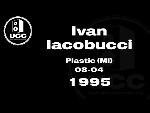 04 - Ivan Iacobucci Plastic (MI)   08-04-1995