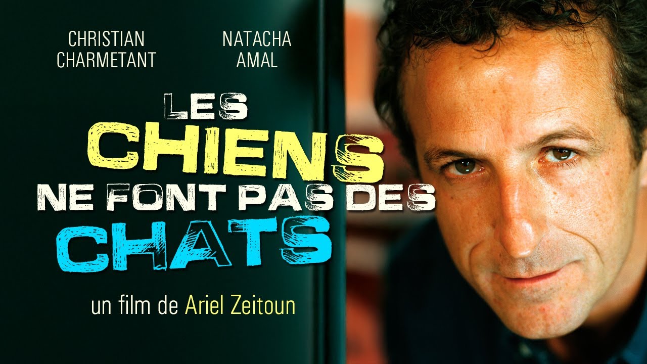 Les chiens ne font pas des chats  - Film complet