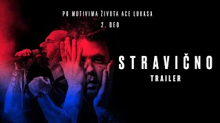 "STRAVIČNO" OFFICIAL TRAILER | Drugi deo trilogije “Kafana na Balkanu”