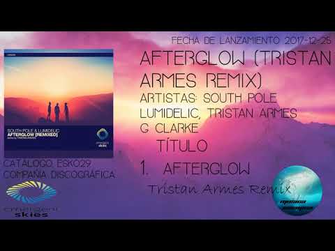 Afterglow Tristan Armes Remix