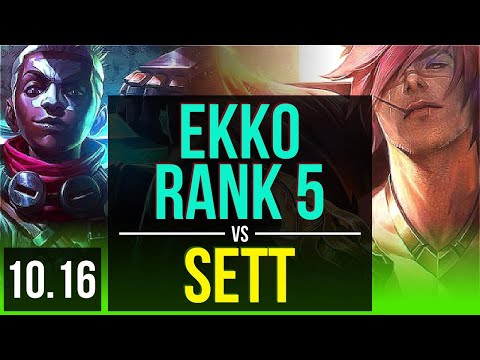 EKKO vs SETT (JUNGLE) | Rank 5, Rank 3 Ekko, KDA 16/1/9, 72% winrate | KR Challenger | v10.16