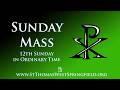 Sunday Mass June 21, 2026