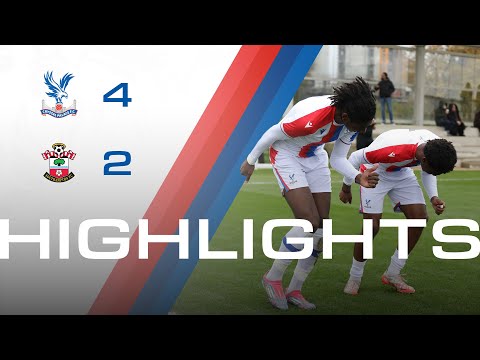 6 GOAL THRILLER | Crystal Palace 4-2 Southampton | U18 PREMIER LEAGUE