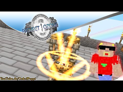 WIR ÖFFNEN DEN TWILIGHT FORREST - Minecraft PoppZone - 22 - Project Ozone 3 - Deutsch