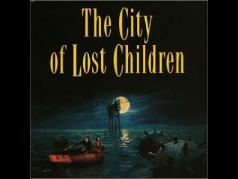 The City of Lost Children (1995) OST - Music by Angelo Badalamenti