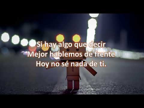 No se nada de ti   Franco De Vita Ft, Nicky Jam Letra