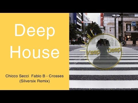 Chicco Secci, Fabio B - Crosses (Silversix Remix)