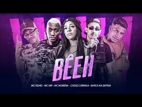 BÊEH barca na batida mc reino chefe coringa mc gw