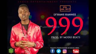 Ly&#39;Hans Hannee - 999 (Official Audio)