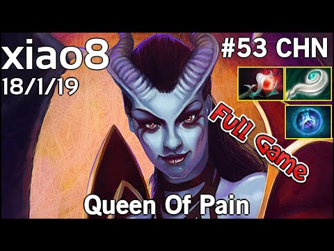 xiao8 [Newbee] Queen Of Pain - Dota 2 Full Game