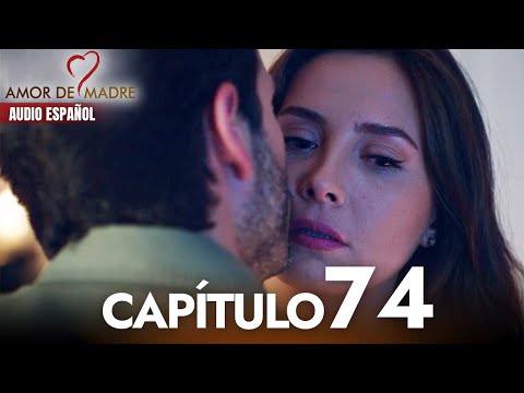 Amor de Madre Capitulo 74 Completo en Español - Serie Turca Doblada al Español | Canım Annem