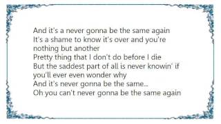 Kris Kristofferson - It&#39;s Never Gonna Be the Same Again Lyrics
