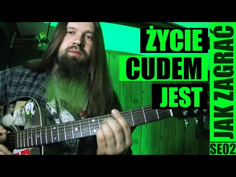 Życie cudem jest - De Su | odc. 623 Jak zagrać | Gitara | PT: 4/6