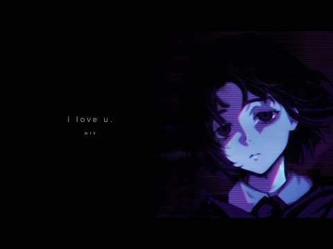 wiv - i love u.