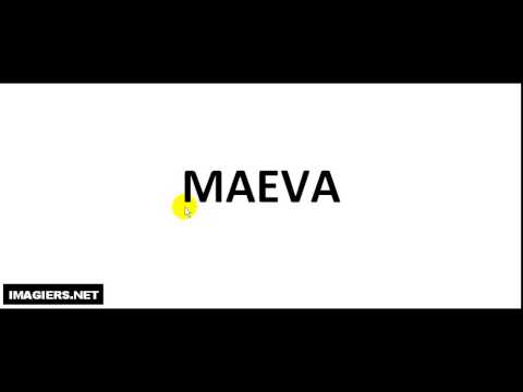 How To Pronounce French First Name # MAEVA