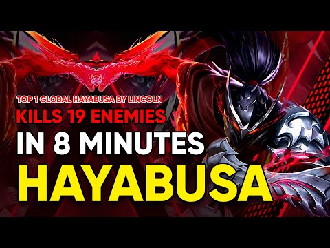 19 Kill in 8 Min HAYABUSA Deadly Shadow  Top 1 Global Hayabusa by Lincoln - HITO MOBILE LEGENDS