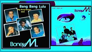 Boney M. feat. Reggie Tsiboe - Bang Bang Lulu [Big-Bang-Banger 2025]