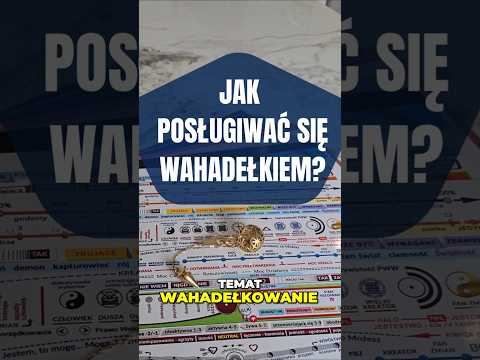 [POPKO Świat Medytacji] Wahadełkowanie duchowe — jak zacząć i nie popełnić błędów?