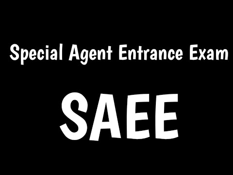SAEE Test | Special Agent Entrance Exam |