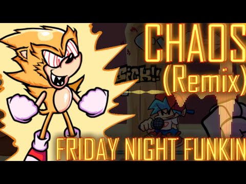 Chaos [REMIX/COVER] (Friday Night Funkin)