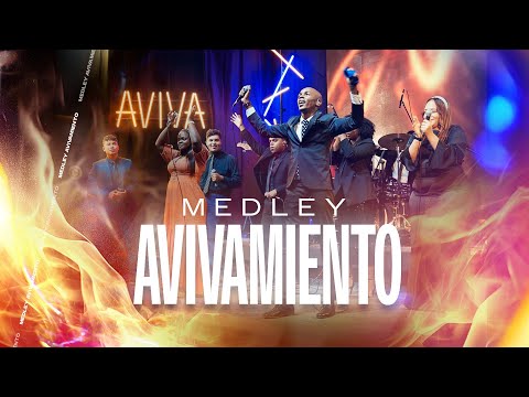 Ministerio Aviva - Avivamiento Medley