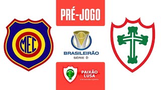 Canal Paixão Lusa - 09/05/26 - PRÉ-JOGO MADUREIRA x PORTUGUESA - SÉRIE D
