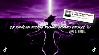 Download lagu DJ JAMILAH PUSING PUSING GOYANG ENGKOL OLD 🎶 sounds Nvalrnz (speed up & reverb) dj old viral tiktok❗ mp3 Download lagu DJ JAMILAH PUSING PUSING GOYANG ENGKOL OLD 🎶 sounds Nvalrnz (speed up & reverb) dj old viral tiktok❗ mp3