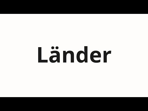 How to pronounce Länder