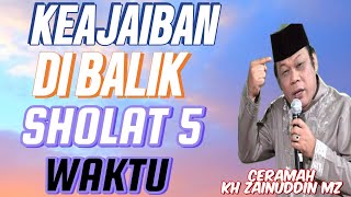 Download lagu Kh Zainudin MZ's Lecture✴️ The Miracles and Secrets Behind the 5 Daily Prayers mp3