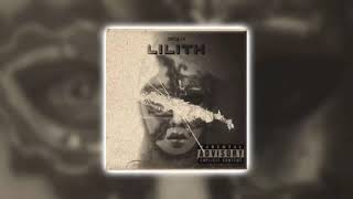 Lilith Music Video