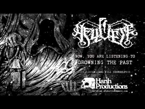 Hellvete -  Drowning The Past (Harsh Productions 2016)
