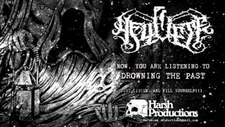 Hellvete -  Drowning The Past (Harsh Productions 2016)