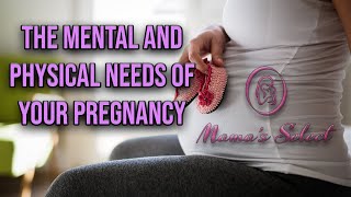 The Mental and Physical Needs of Prenatal and Postnatal Care
