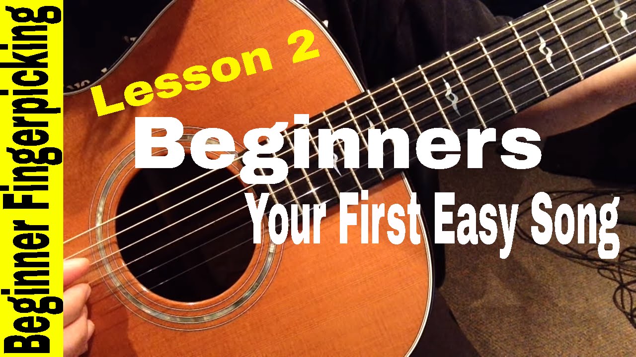 BEGINNERS- Play Your First Fingerstyle Song in 60 MINUTES! Lesson 2