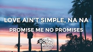 Cheat Codes - No Promises ft. Demi Lovato ( Lyrics / Lyric Video )