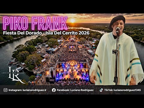 Piko Frank En Vivo - En La Pesca del Dorado / Isla Del Cerrito 2026