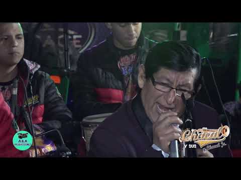 POR CULPA DE UNA RIÑA - CHACAL Y SUS ESTRELLAS...FELIZ CUMPLEAÑOS "ALFONSO ESCALANTE QUISPE"