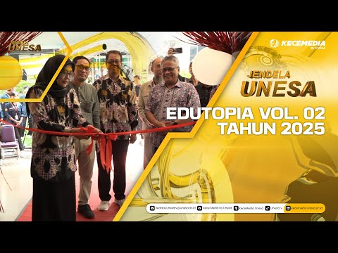 JENDELA UNESA: Edutopia Vol . 02 Tahun 2025