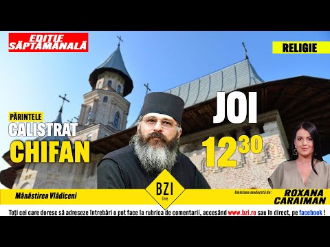 Părintele Calistrat - despre călugării care au ales să traiască o viață aspră, departe de lume