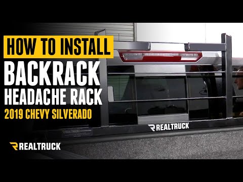 How to Install BackRack Original Headache Rack on a 2019 Chevy Silverado