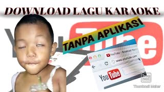 Download lagu CEPAT,MUDAH,DOWNLOAD LAGU KARAOKE mp3
