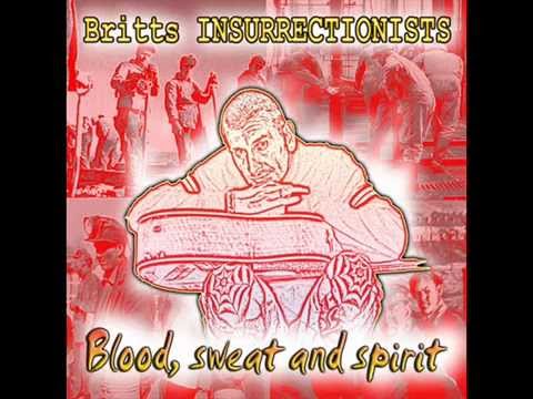 Britt's Insurrectionists -  