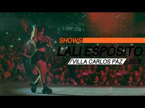 Lali video Carlos Paz - Crdoba 2015 - Show Completo