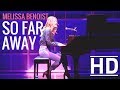 Melissa Benoist - So Far Away  (From Beautiful: The Carole King Musi...
